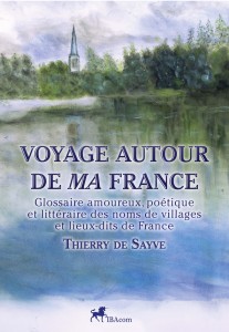 Couv-Voyage-autour-de-ma-France-ThdeSayve