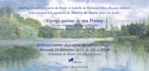 invitation-signature-Voyage-autour-de-ma-France-Thierry-de-Sayve-10-12-2014